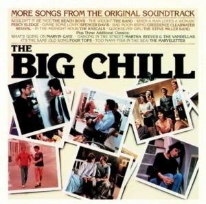 The Big Chill: More Songs From the Original Soundtrack