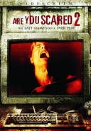 Are You Scared 2