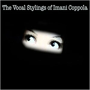 The Vocal Stylings of Imani Coppola