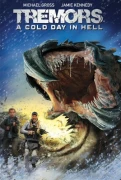 Tremors: A Cold Day In Hell
