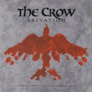 The Crow: Salvation: Original Motion Picture Soundtrack