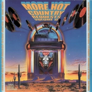 More Hot Country Requests Vol. II