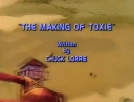 The Making of Toxie