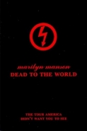 Marilyn Manson: Dead To The World
