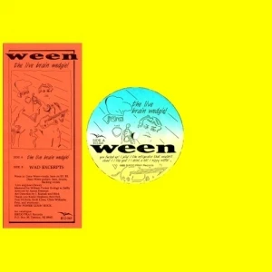 The Live Brain Wedgie! / Wad Excerpts