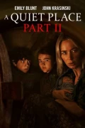 A Quiet Place Part II