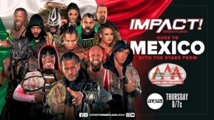 IMPACT Goes To Mexico