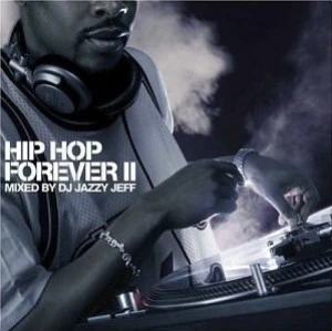 Hip Hop Forever II