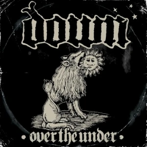 Down III: Over the Under