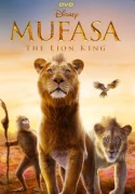 Mufasa: The Lion King