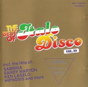 The Best of Italo Disco, Volume 10 (Limited Edition)