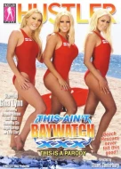 This Ain't Baywatch XXX