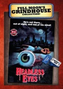 The Headless Eyes