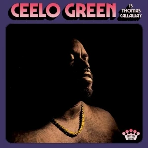 CeeLo Green Is Thomas Callaway