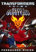 Transformers Prime Beast Hunters: Predacons Rising