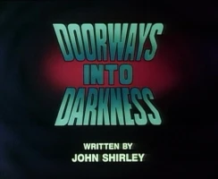 Doorways Into Darkness