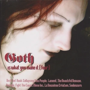 Goth Is What You Make It [Four]