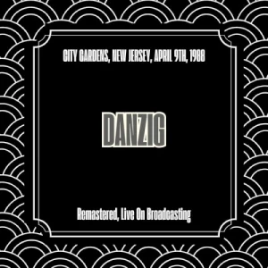 City Gardens NJ 1988 (Remastered, Live On Broadcasting)