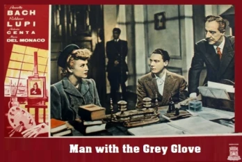 Man with the Grey Glove