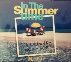 In the Summer Time: Die tollsten Hits aus aller Welt