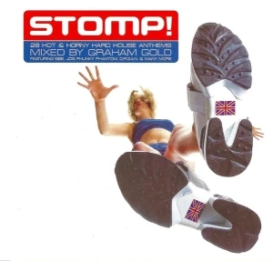 Stomp! 28 Hot & Horny Hard House Anthems