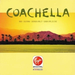 Coachella: Virgin Sampler CD April 2002