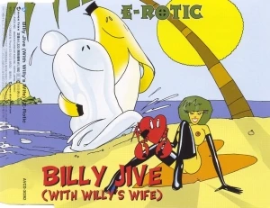 Billy Jive (With Willy's Wife)