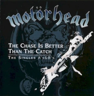 The Chase Is Better Than the Catch: The Singles A's & B's