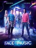 Bill & Ted Face The Music
