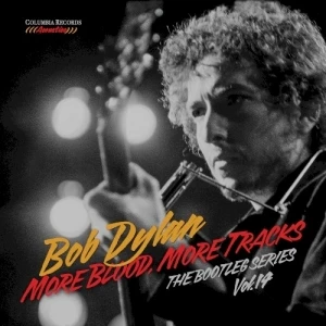 More Blood, More Tracks: The Bootleg Series, Vol. 14 (sampler)