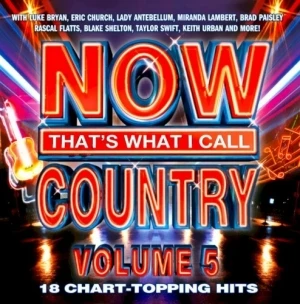 Now That's What I Call Country, Volume 5
