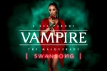 Vampire The Masquerade: Swansong: A XXX Parody