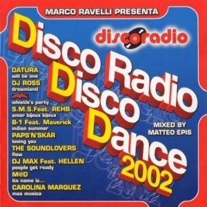 D.D.D. Discoradio Disco Dance 2002