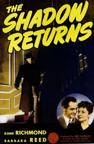 The Shadow Returns