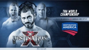IMPACT Wrestling #569 - Destination X