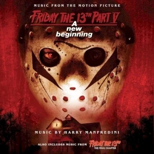 Friday The 13th: The Final Chapter / Friday The 13th Part V: A New Beginning