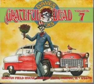 Dave’s Picks, Volume 7: Horton Field House, Illinois State, Normal, IL · 4/24/78