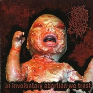 In Involuntary Abortion We Trust