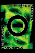 Type O Negative: Symphony For The Devil
