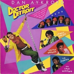 Songs From the Original Motion Picture Soundtrack “Doctor Detroit”