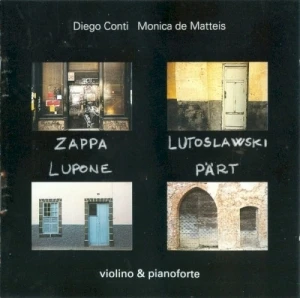 Zappa / Lutosławski / Lupone / Pärt