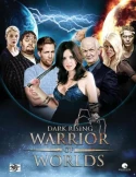 Dark Rising: Warrior Of Worlds