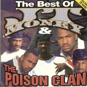 The Best of JT Money & The Poison Clan
