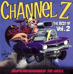 Channel Z: The Best Of, Volume 2