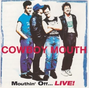 Mouthin' Off... LIVE!