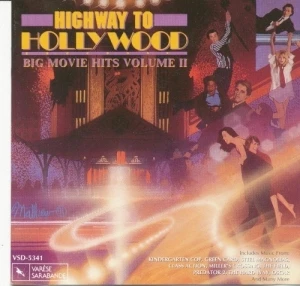 Highway to Hollywood Big movie Hits Volume II