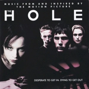 Music From and Inspired by the Motion Picture the Hole