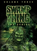 Swamp Thing: The Series, Vol. 3