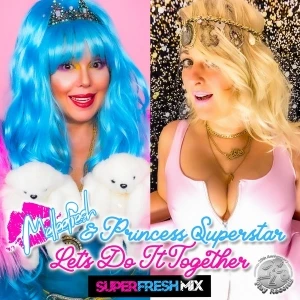 Let's Do It Together: The SuperFresh Remixes, Vol. I