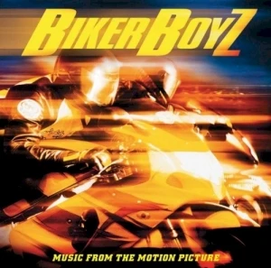 Biker Boyz: Music from the Motion Picture